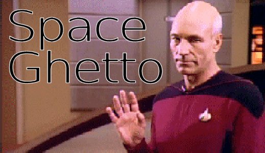 Space Ghetto